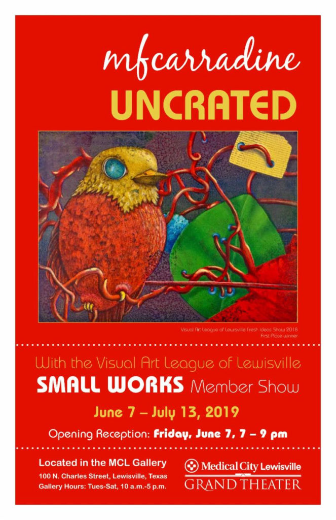 Mary Carradine Uncrated and VAL Members Show Small Works June 7