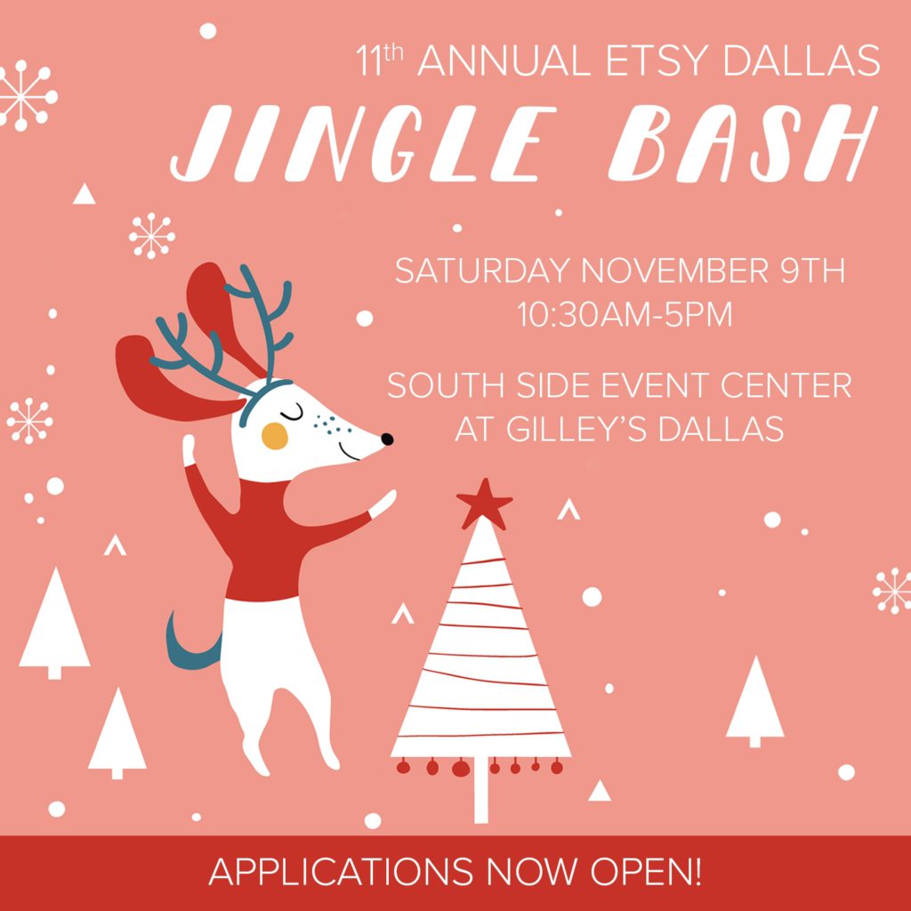 2019 Etsy Dallas Jingle Bash – Call deadline Aug. 16