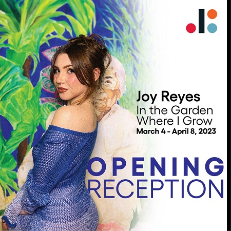 In the Garden Where I Grow – Joy Reyes – Solo Exhibition